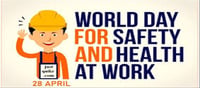 The World Safety and Health at Work Day's history...